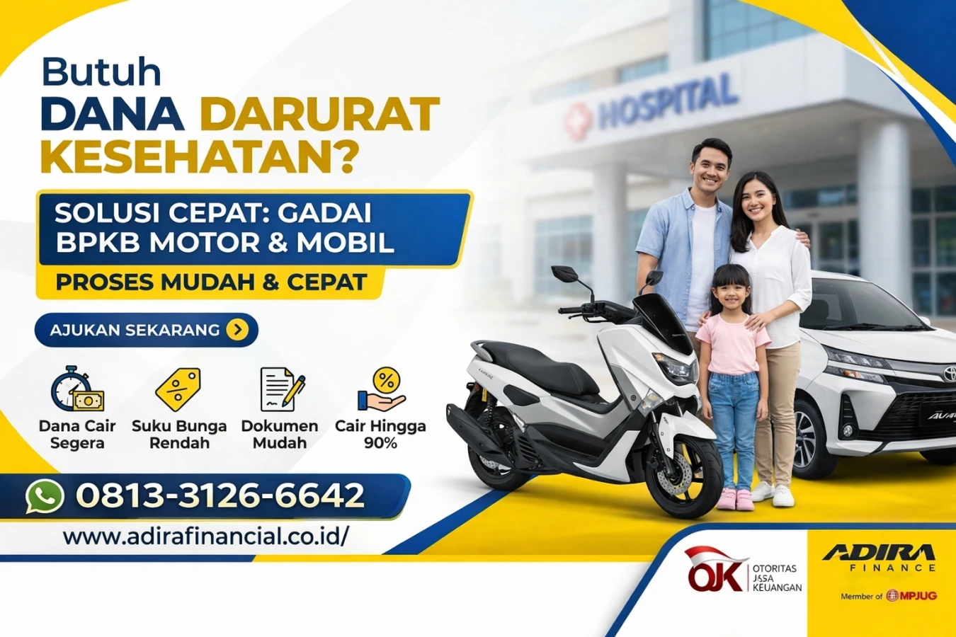 Butuh Dana Darurat Kesehatan? Gadai BPKB Motor dan Mobil Proses Mudah & Cepat