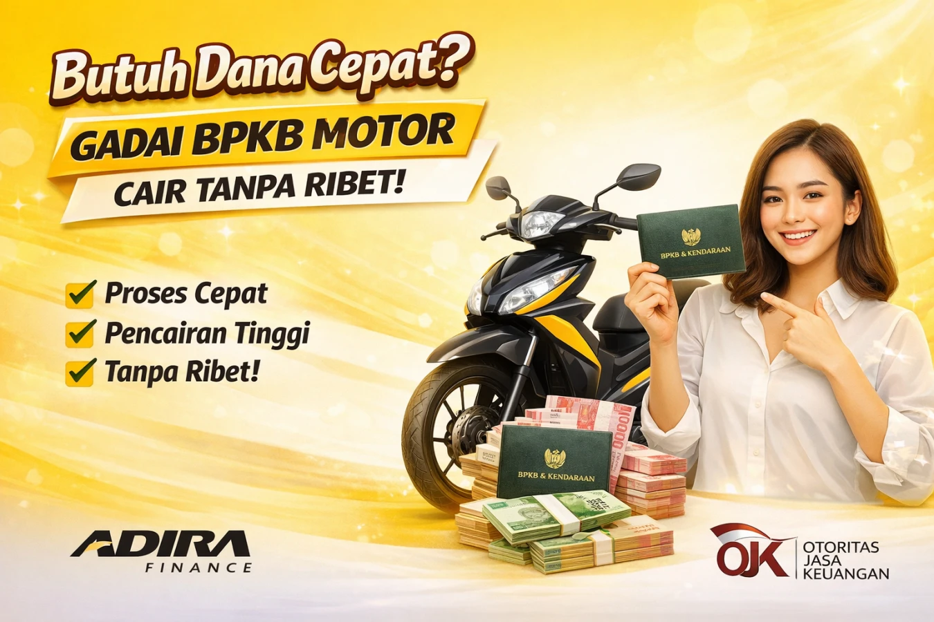 Butuh Dana Cepat? Gadai BPKB Motor Adira Finance Cair Tanpa Ribet