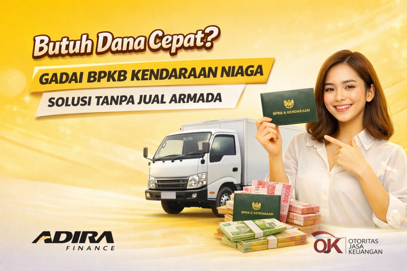 Butuh Dana Cepat? Gadai BPKB Kendaraan Niaga Solusi Tanpa Jual Armada