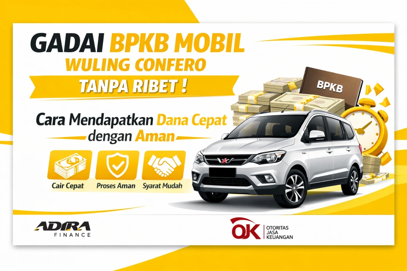 Gadai BPKB Mobil Wuling Confero Tanpa Ribet Cara Mendapatkan Dana Cepat dengan Aman